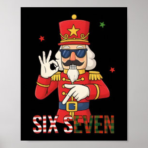 Nussknacker 67 Six Seven Weihnachten Meme Humor Mä Poster