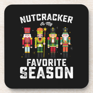 Nussknacker ist meine liebste Weihnachtszeit Getränkeuntersetzer