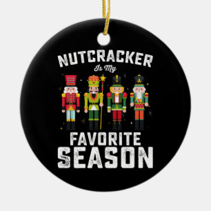 Nussknacker ist meine liebste Weihnachtszeit Keramik Ornament