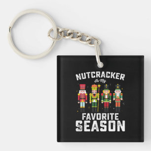 Nussknacker ist meine liebste Weihnachtszeit Schlüsselanhänger