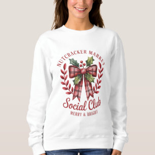 Nussknacker Social Club Einkaufsmarkt Gruppe  Sweatshirt
