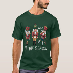 Nussknacker Weihnachten Die Saison Group Xmas  T-Shirt