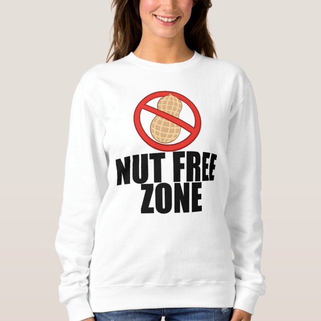 Nut Free Zone Sweatshirt (Vorderseite)
