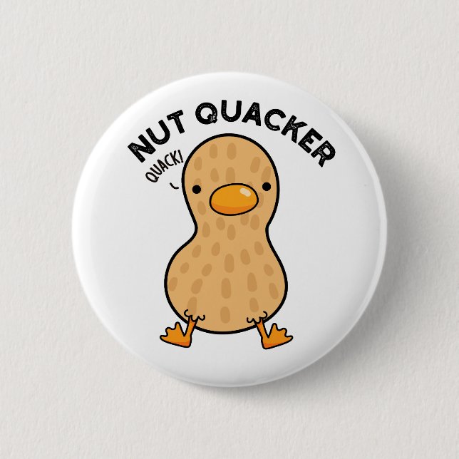 Nut Quacker Funny Peanut Puns Button (Vorderseite)