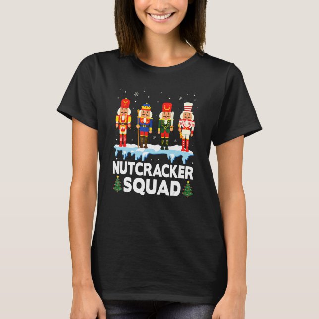 Nutcracker Squad Ballet Dance Matching Family Chri T-Shirt (Vorderseite)