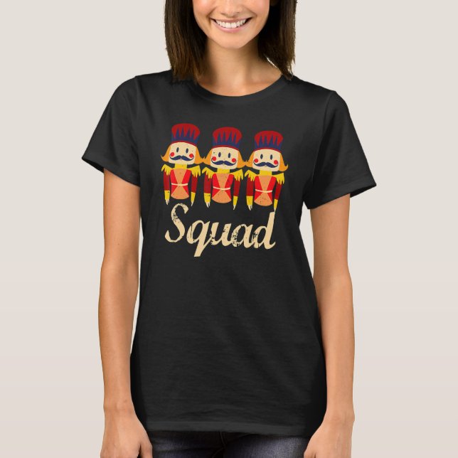 Nutcracker Squad Holiday Ballet Dance T-Shirt (Vorderseite)
