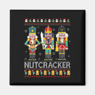Nutcracker Squad Shirt Funny Ugly Christmas Sweet Magnet