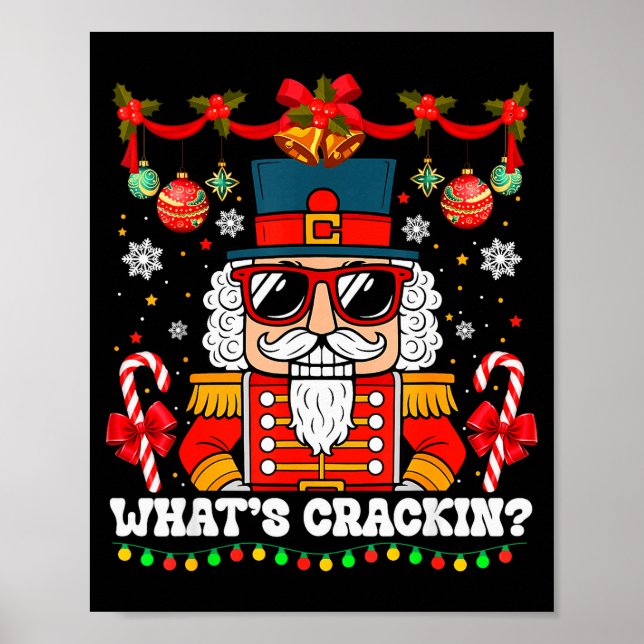 Nutcracker What's Crackin Funny Christmas Men Wome Poster (Vorne)