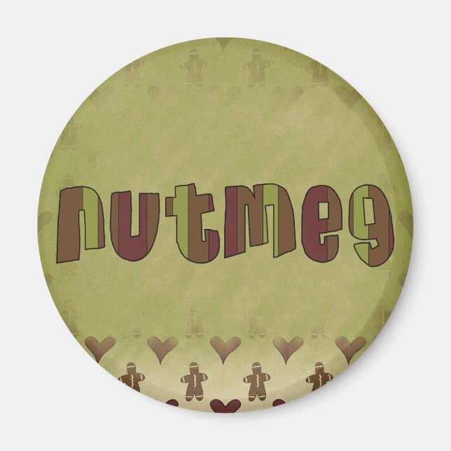 Nutmeg Magnet (Vorne)