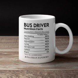 Nutrition Facts Bus Driver,Fun Bus Driver Mug Kaffeetasse
