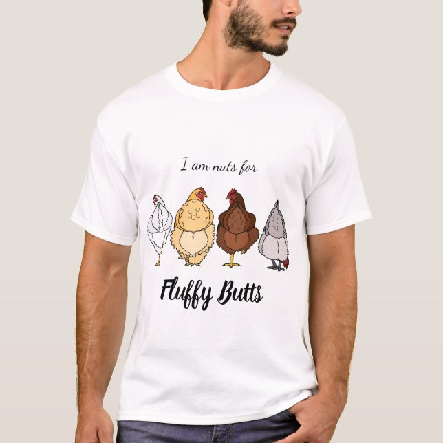 nuts for fluffy butts chicken T-shirt (Vorderseite)