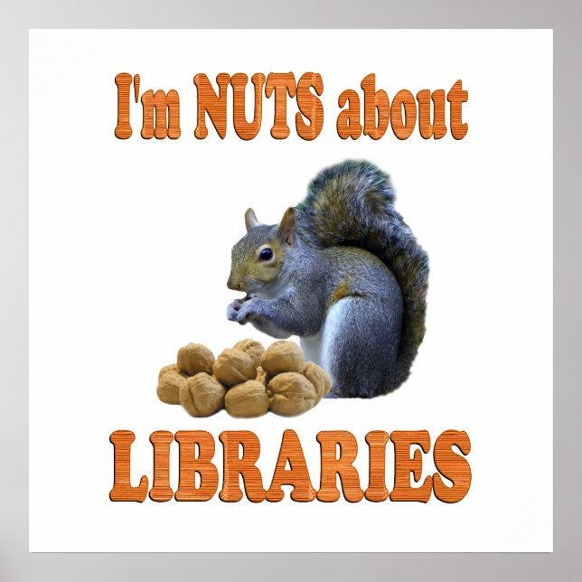 Nuts über Bibliotheken Poster (Vorne)