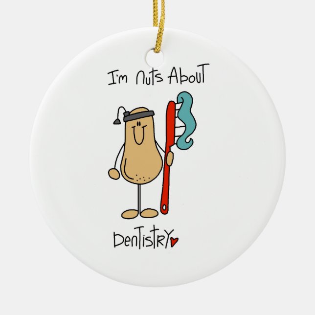Nuts über Zahnmedizin T - Shirt und Geschenke Keramik Ornament (Vorne)