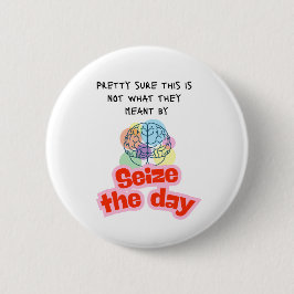Nutze den Tag Epilepsie Humor Button