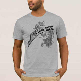 Nutze den Tag! T-Shirt