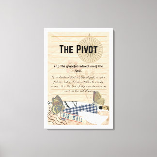 Nutze die Wende: Der Pivot Stretched Canvas Print Leinwanddruck