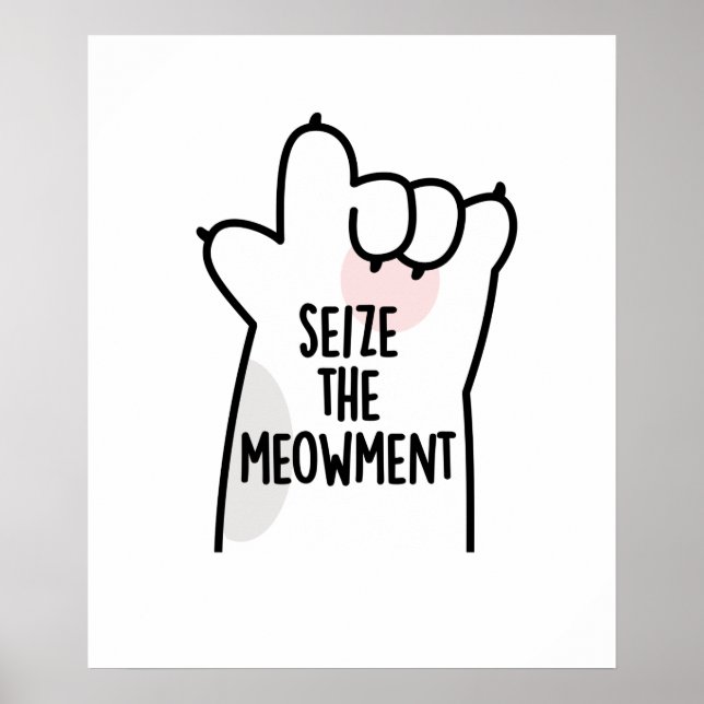 Nutzen Sie den positiven Katzenpuffer der Meowment Poster (Vorne)