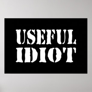 NÜTZLICHER IDIOT POSTER