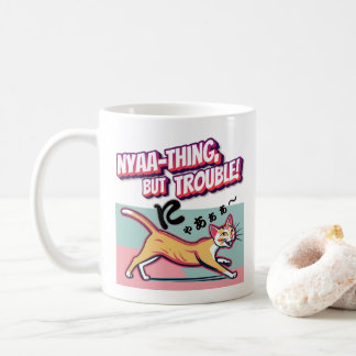 "Nyaaa-thing but Trouble" - Mischievous Calico Cat Kaffeetasse