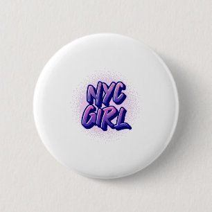 NYC Girl Graffiti Style Button