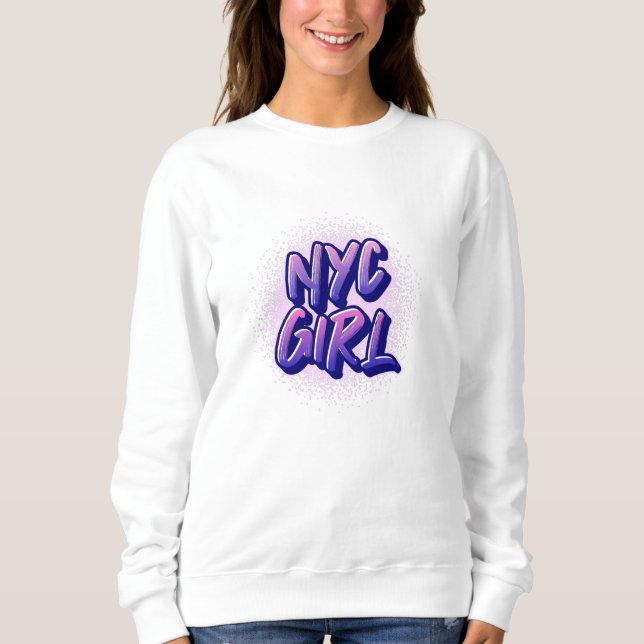 NYC Girl Graffiti Style Sweatshirt (Vorderseite)