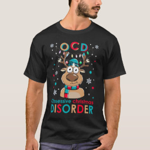 O C D Obsessive Weihnachtsstörung Rentier Christ T-Shirt