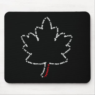 O Canada National Anthem in einem Ahornblatt Mousepad