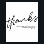 O dankt dem Herrn, denn Er ist gut für seinen Poster<br><div class="desc">O dankt dem Herrn,  denn Er ist gut für seine Barmherzigkeit,  die für immer andauert. -Psalm 136:1</div>