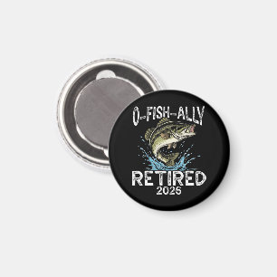 O-Fisch-ally Ruhestand 2026 Humor Lustig Magnet