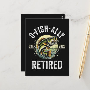 O-Fish-Ally Im Ruhestand 2026 Fischer Angeln Postkarte