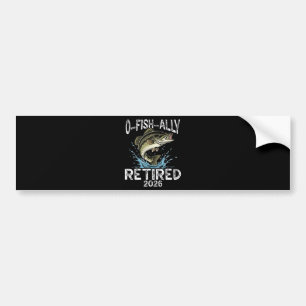 O-Fish-Ally Im Ruhestand 2026 Humor Lustig Autoaufkleber