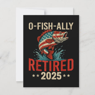 O-Fish-Ally Remüde 2025 Fischer-Ruhestand Feiertagskarte