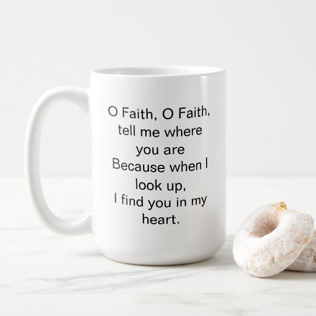 O Glaube Inspiration Zitat Kaffeetasse (Mit Donut)