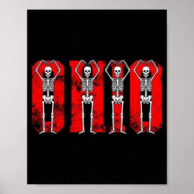 O-h-i-o Funny Skeletons Ohio In Midwestern Valenti Poster (Vorne)