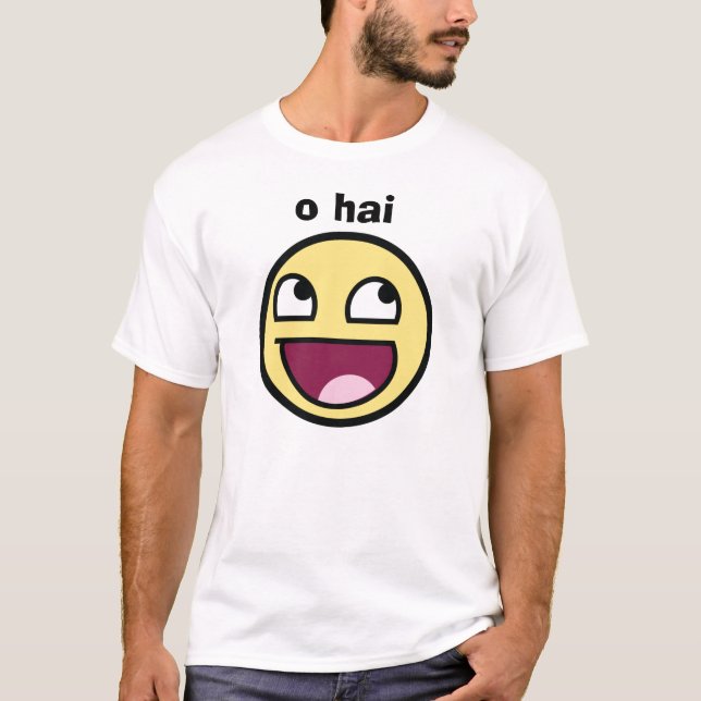 O hai fantastisch T-Shirt (Vorderseite)