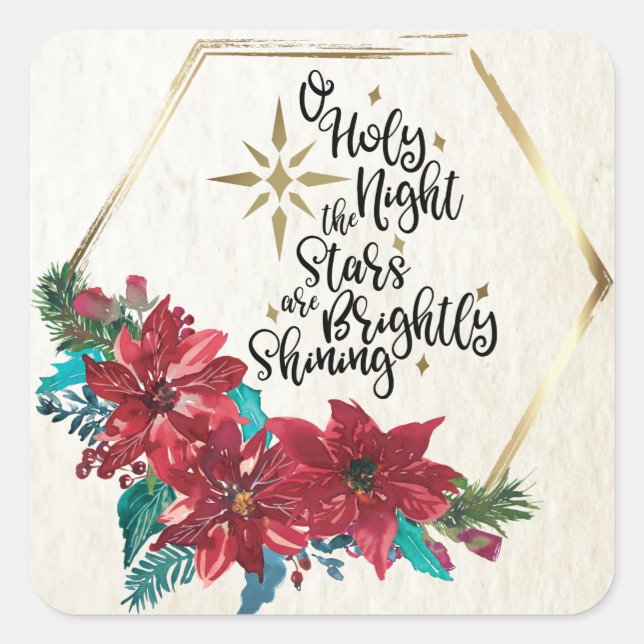 O Heilige Nacht, Weihnachts Carol Red Poinsettia Quadratischer Aufkleber (Vorderseite)