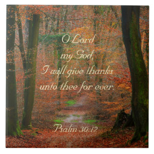 O Herr, ich werde danken Psalm 30, Herbstweg Fliese