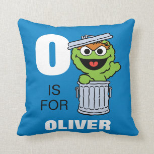 O ist für Oscar der Grouch   Name hinzufügen Kissen