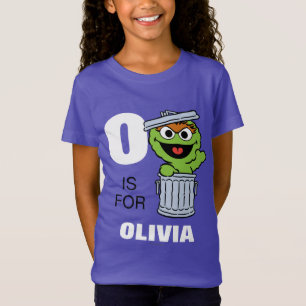 O ist für Oscar der Grouch Name hinzufügen T-Shirt