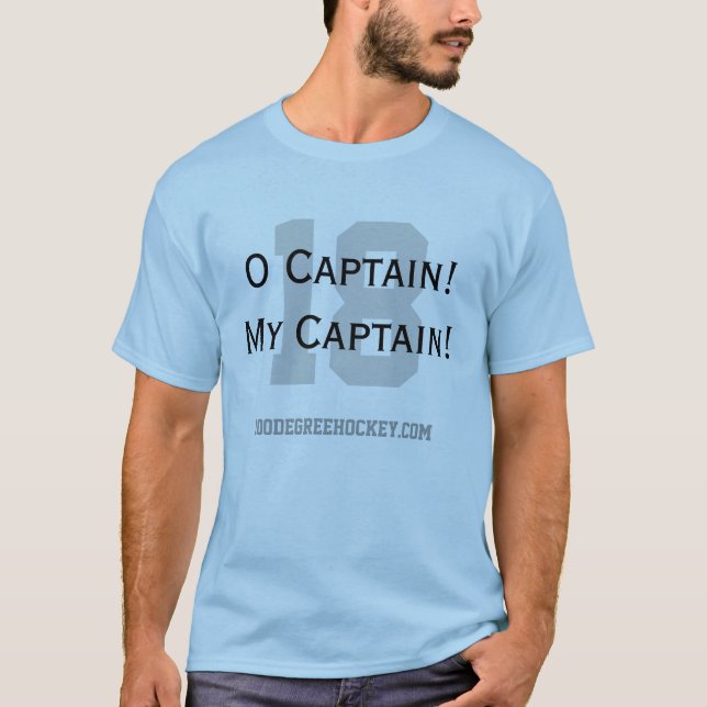O-Kapitän! Mein Kapitän! T-Shirt (Vorderseite)