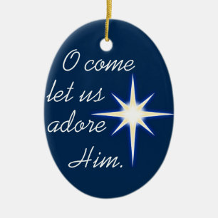 O kommen ließ uns ihn verehren keramik ornament