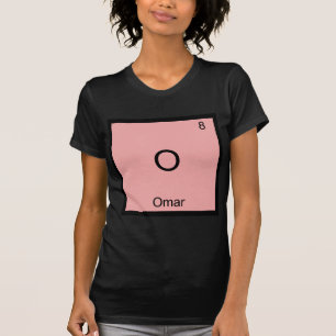 O - Omar Lustiges Chemie-Element-Symbol T-Shirt