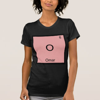 O - Omar Lustiges Chemie-Element-Symbol T-Shirt