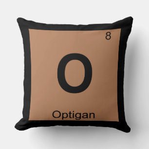 O - Optigan Musik Chemie Periodensystem Symbol Kissen