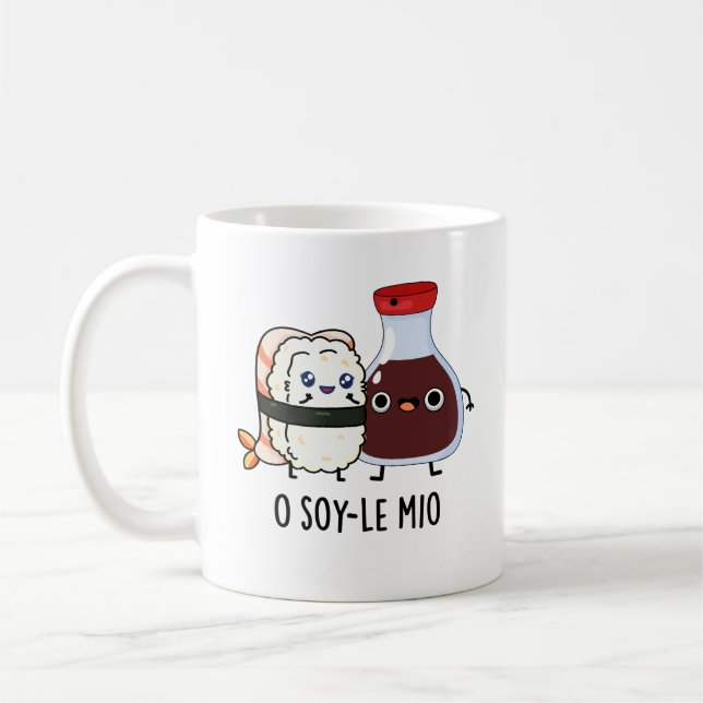 O soy-le-mio Funny Singing Soy Sauce Pun Kaffeetasse (Links)