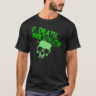 O Tod, an dem ihr Sting ist (Typ T - Shirt