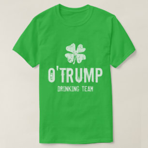 O Trump trinkendes Shirt Team-lustiges St.