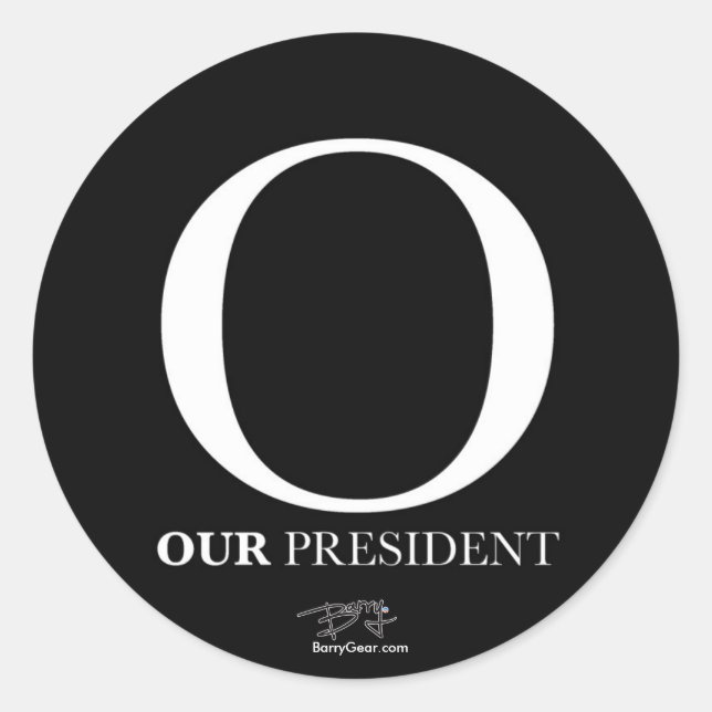 "O - Unser Präsident" Round-Aufkleber Runder Aufkleber (Vorderseite)