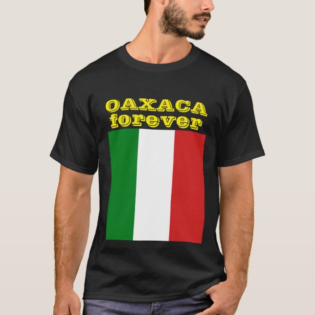 Oaxaca kennzeichnen für immer T-Shirt (Vorderseite)