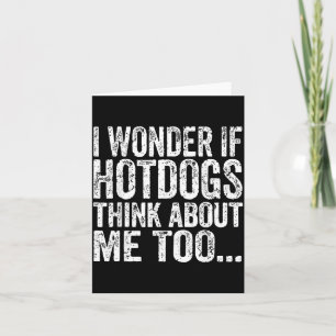 Ob Hot Dogs Darüber Nachdenken, Überlebende Zu Unt Karte
